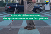 Achat de télécommandes des systèmes sonores aux feux piétons